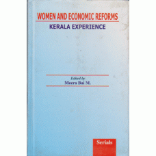 Women and Economic Reforms: Kerala Experience